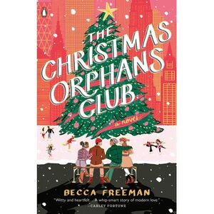 The Christmas Orphans Club -- Becca Freeman